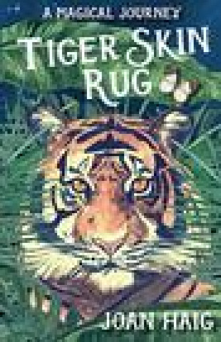 Livro Tiger Skin Rug Joan Haig