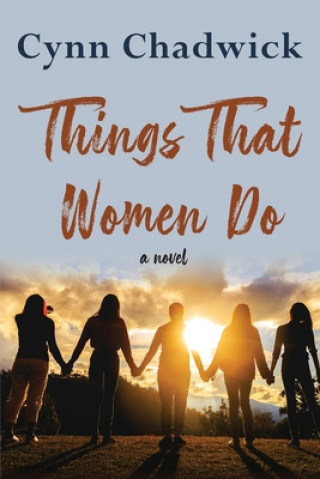 Boek Things That Women Do Cynn Chadwick