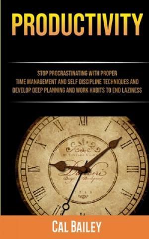 Knjiga Productivity Cal Bailey