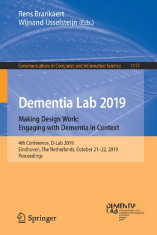 Książka Dementia Lab 2019. Making Design Work: Engaging with Dementia in Context Rens Brankaert