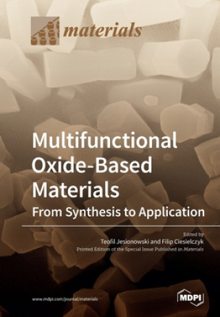 Kniha Multifunctional Oxide-Based Materials 