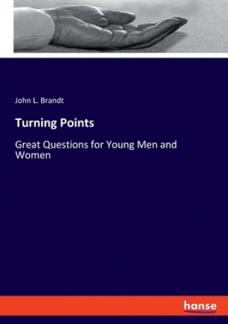 Knjiga Turning Points John L. Brandt