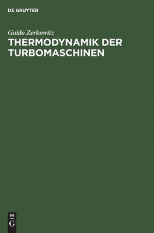 Книга Thermodynamik Der Turbomaschinen 