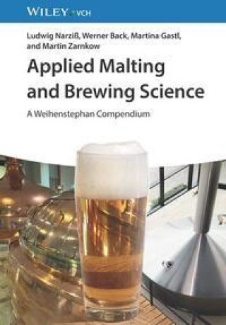 Könyv Malting and Brewing Science in Practice 
