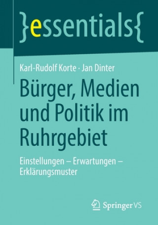 Kniha Burger, Medien Und Politik Im Ruhrgebiet Jan Dinter