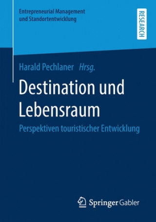 Libro Destination Und Lebensraum Harald Pechlaner