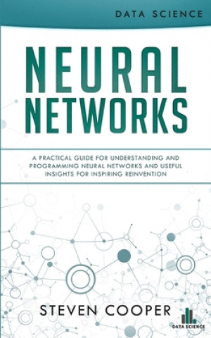 Könyv Neural Networks Cooper Steven Cooper