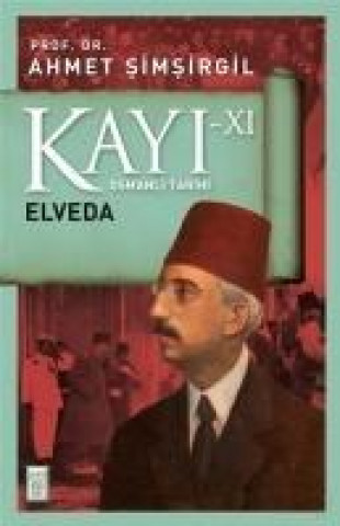 Carte Kayi XI - Elveda 11. Kitap 