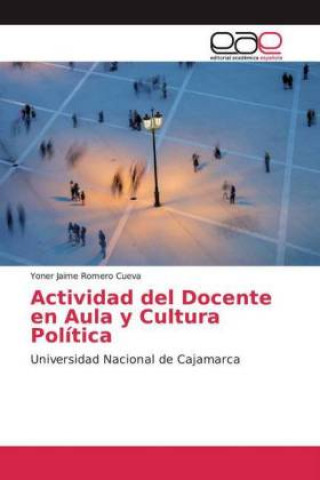 Buch Actividad del Docente en Aula y Cultura Política 