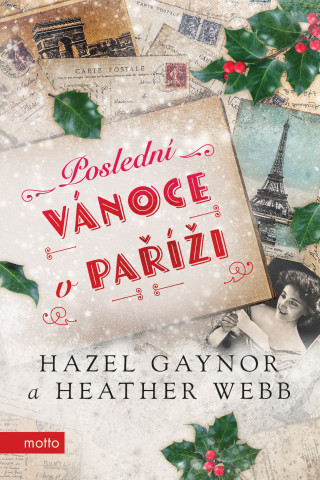Könyv Poslední Vánoce v Paříži Hazel Gaynor