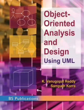 Kniha Object -Oriented Analysis and Design Using UML Sampath Korra