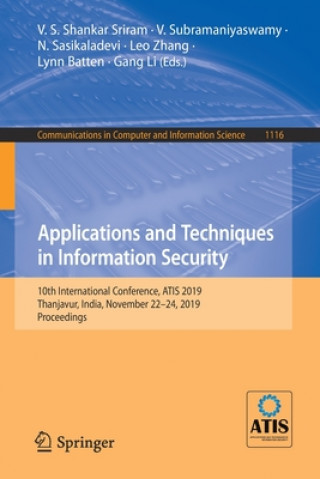 Kniha Applications and Techniques in Information Security V. S. Shankar Sriram