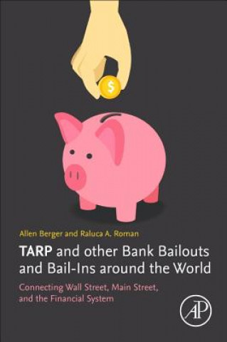 Książka TARP and other Bank Bailouts and Bail-Ins around the World Allen Berger