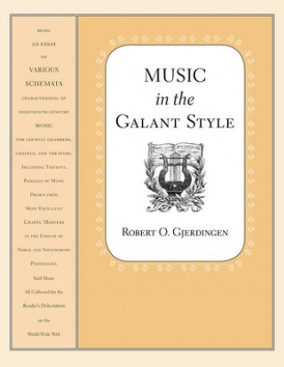 Carte Music in the Galant Style 