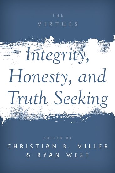 Könyv Integrity, Honesty, and Truth Seeking Ryan West