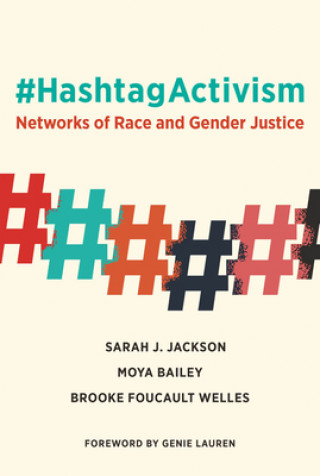 Könyv #HashtagActivism Moya Bailey