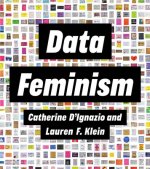 Könyv Data Feminism Lauren F. Klein