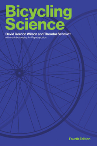 Książka Bicycling Science Theodor Schmidt
