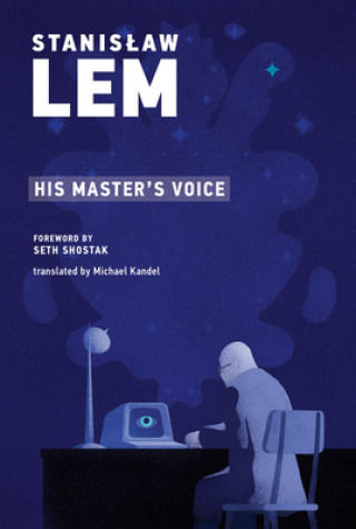 Книга His Master's Voice Seth Shostak