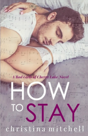 Buch How to Stay Christina Mitchell