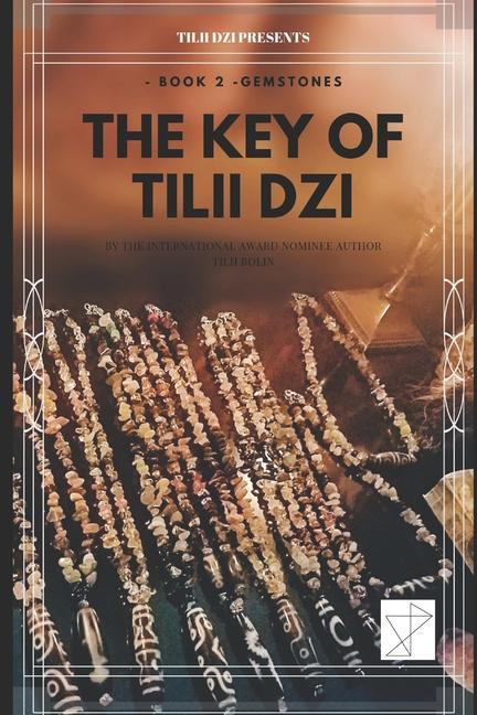 Kniha Key of TILII Dzi: - Book 2 - Gemstones 