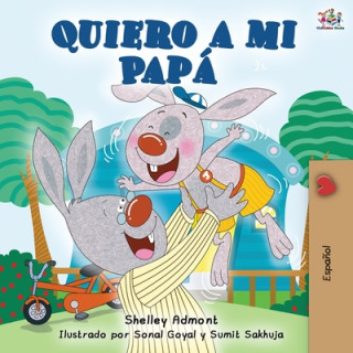 Kniha Quiero a mi Papa Kidkiddos Books