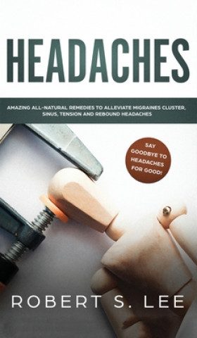 Carte Headaches Robert S. Lee