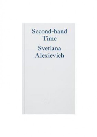 Книга Second-hand Time Svetlana Alexievich