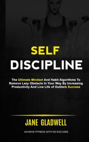 Knjiga Self Discipline Jane Gladwell