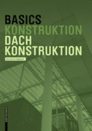 Kniha Basics Dachkonstruktion 