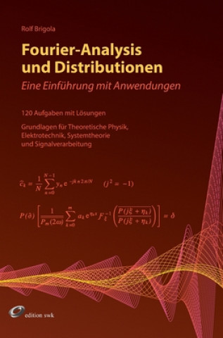 Book Fourier-Analysis und Distributionen Rolf Brigola