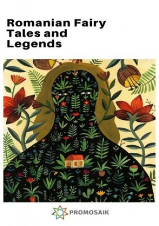 Kniha Romanian Fairy Tales and Legends Various