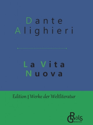 Könyv La Vita Nuova 