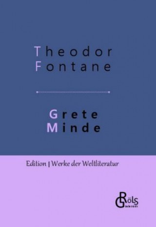 Libro Grete Minde 