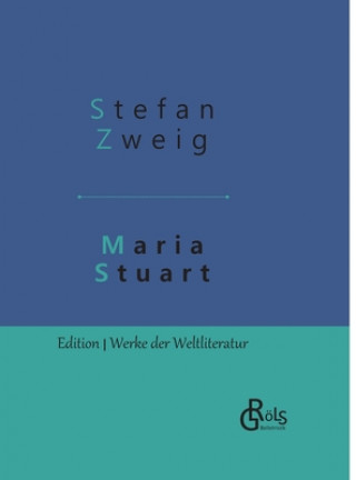 Könyv Maria Stuart 