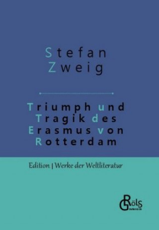 Knjiga Triumph und Tragik des Erasmus von Rotterdam 