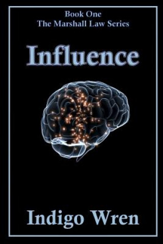 Knjiga Influence Indigo Wren