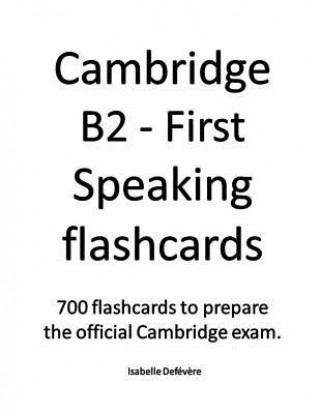 Kniha Cambridge B2 - First Speaking flashcards Isabelle Defevere