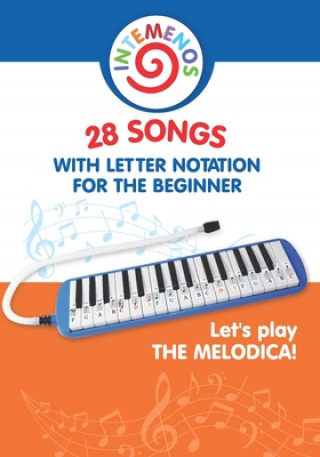 Kniha Let's play the melodica! 28 songs with letter notation for the beginner Helen Winter