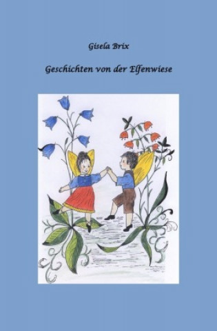 Livro Geschichten von der Elfenwiese Gisela Brix