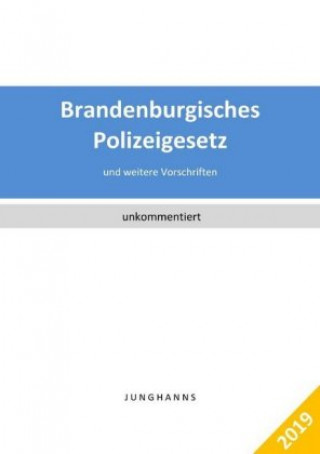 Knjiga Brandenburgisches Polizeigesetz, Ordnungsbehördengesetz Lars Junghanns