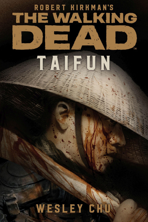 Könyv The Walking Dead: Taifun 