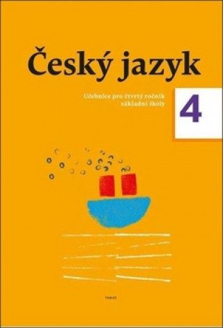 Kniha Český jazyk 4. ročník učebnice Zdeněk Topil