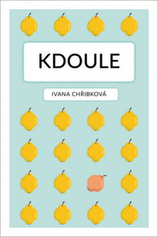 Könyv Kdoule Ivana Chřibková