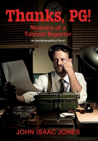 Book Thanks, PG! John Isaac Jones