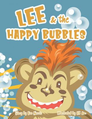 Knjiga Lee & the Happy Bubbles Ell Om