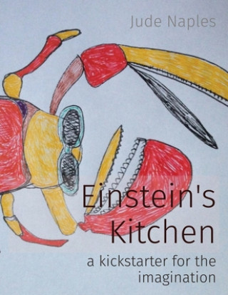 Knjiga Einstein's Kitchen Jude Naples