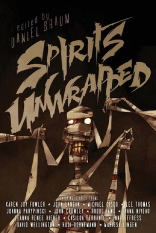 Buch Spirits Unwrapped Daniel Braum
