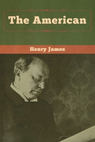 Knjiga American Henry James