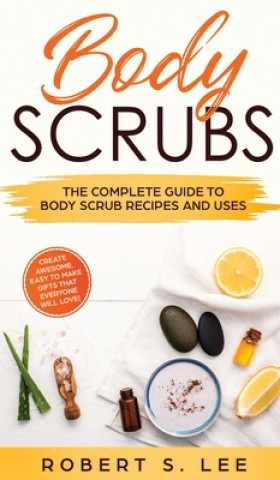 Kniha Body Scrubs 